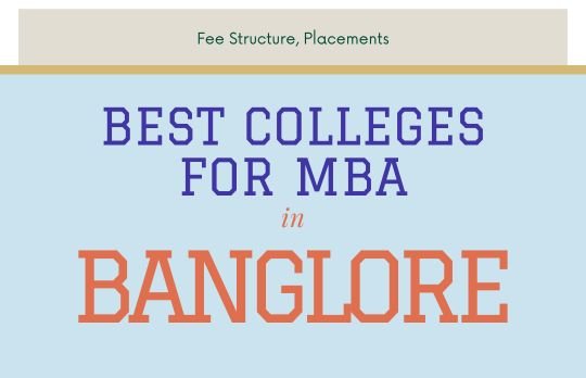 Best Colleges For MBA in Bangalore